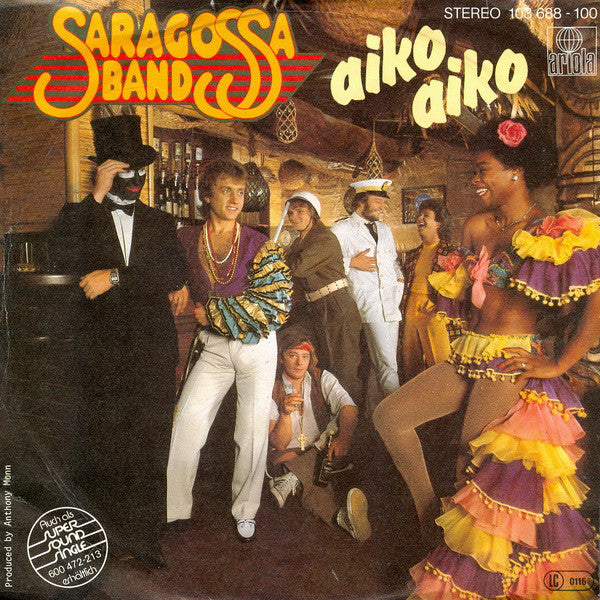Saragossa Band - Aiko Aiko Vinyl Singles Vinyl Very Good (VG) <br> Hoes Good Plus (G+)
