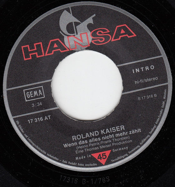 Roland Kaiser - Verde Frei- Das Heißt Allein 34507 Vinyl Singles Vinyl Very Good (VG) <br> Hoes Good Plus (G+)