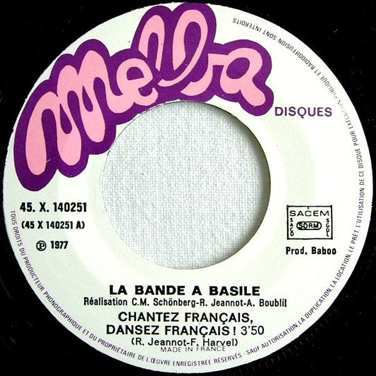 La Bande A Basile - Chantez Français, Dansez Français Vinyl Singles Vinyl Zeer Goed / Hoesje Goed "VINYLSINGLES.NL"