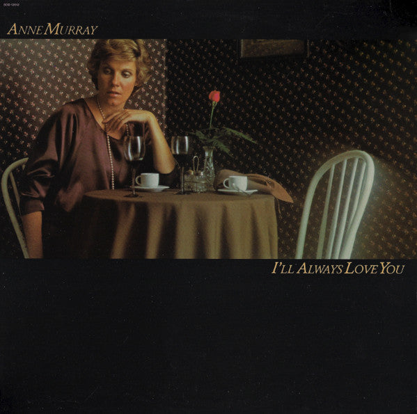 Anne Murray - I'll Always Love You (LP) Vinyl LP Vinyl Very Good (VG) <br> Hoes Good Plus (G+)