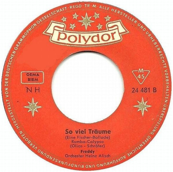 Freddy - Wenn Die Sehnsucht Nicht Wär 43221 Vinyl Singles Vinyl Very Good (VG) <br> Hoes Good Plus (G+)