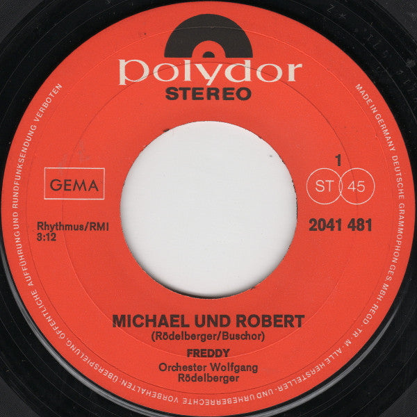 Freddy - Michael Und Robert Vinyl Singles