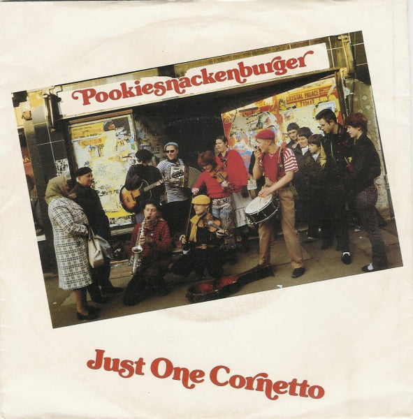 Pookiesnackenburger - Just One Cornetto Vinyl Singles