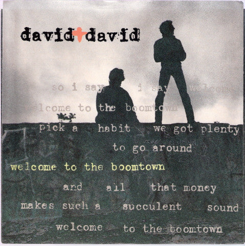 David + David - Welcome To The Boomtown Vinyl Singles