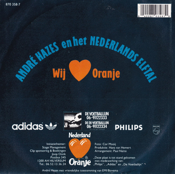 André Hazes En Het Nederlands Elftal - Wij Houden Van Oranje 34945 Vinyl Singles Vinyl Very Good (VG) <br> Hoes Good Plus (G+)