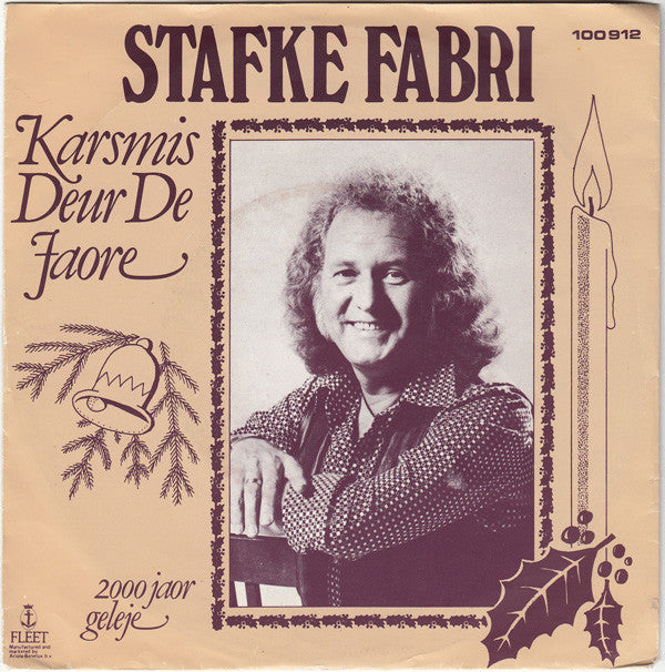 Stafke Fabri - Karsmis Deur De Jaore Vinyl Singles Vinyl Very Good (VG) <br> Hoes Good Plus (G+)