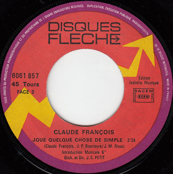 Claude François - Le Chanteur Malheureux 31250 Vinyl Singles