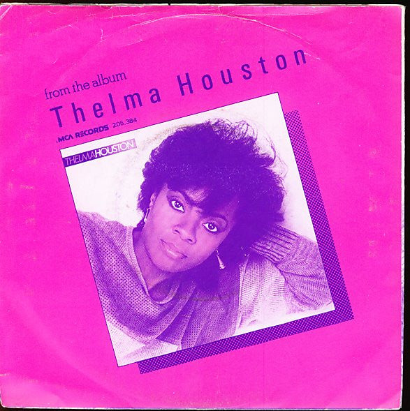 Thelma Houston - Working Girl Vinyl Singles Vinyl Very Good (VG) <br> Hoes Good Plus (G+)