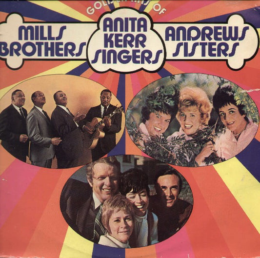Mills Brothers - The Anita Kerr Singers - The Andrews Sisters - Golden Hits Of (LP) 48892 Vinyl LP VINYLSINGLES.NL
