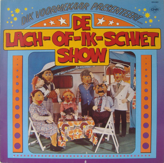 Dik Voormekaar - Presenteert... De Lach Of Ik Schiet-Show (LP) (B) 49379 Vinyl LP VINYLSINGLES.NL