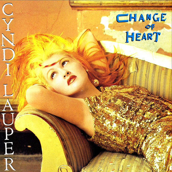 Cyndi Lauper - Change Of Heart Vinyl Singles
