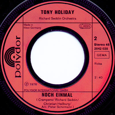 Tony Holiday - Den Appetit Kannst Du Dir Holen Vinyl Singles Vinyl Very Good (VG) <br> Hoes Good Plus (G+)