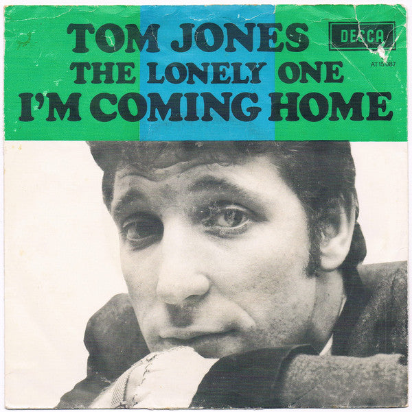 Tom Jones - I'm Coming Home 35989 Vinyl Singles Vinyl Very Good (VG) <br> Hoes Good Plus (G+)