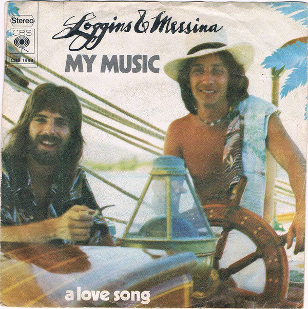 Loggins & Messina - My Music Vinyl Singles Vinyl Very Good (VG) <br> Hoes Good Plus (G+)