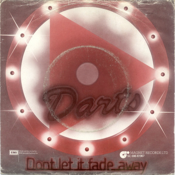 Darts - Don't Let It Fade Away 39514 Vinyl Singles Vinyl Very Good (VG) <br> Hoes Good Plus (G+)