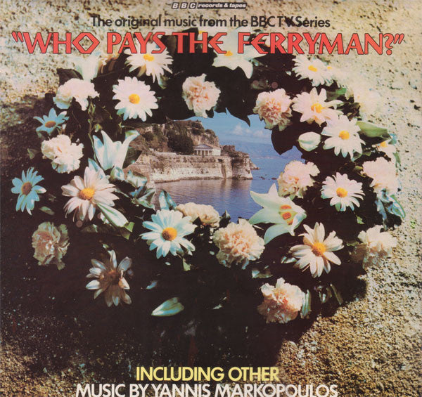 Yannis Markopoulos - Who Pays The Ferryman (LP) Vinyl LP