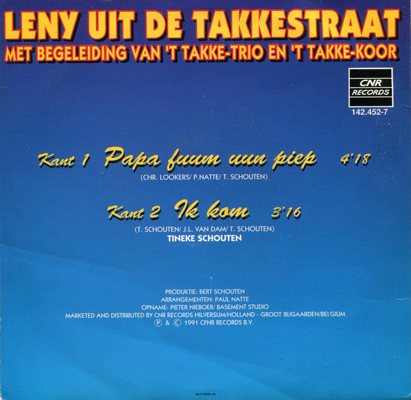 Leny Uit De Takkestraat met begeleiding Van 'T Takke-Trio en 'T Takke-Koor - Papa Fuum Uun Piep Vinyl Singles Vinyl Very Good (VG) <br> Hoes Good Plus (G+)