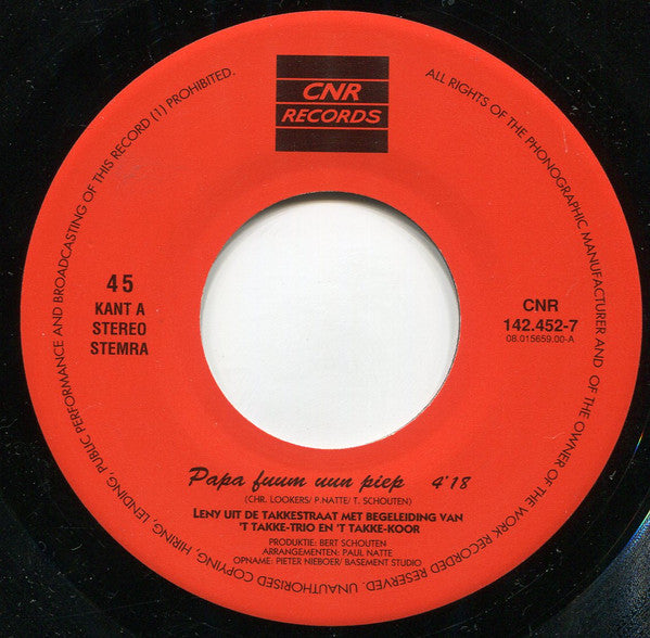 Leny Uit De Takkestraat met begeleiding Van 'T Takke-Trio en 'T Takke-Koor - Papa Fuum Uun Piep Vinyl Singles