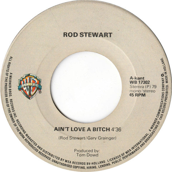 Rod Stewart - Ain't Love A Bitch Vinyl Singles