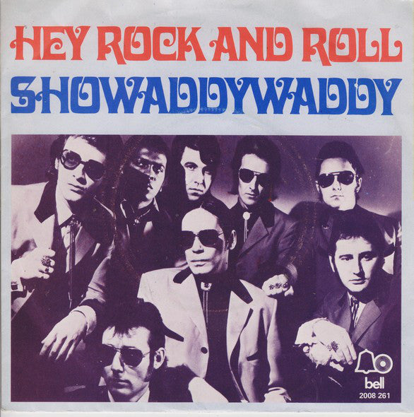 Showaddywaddy - Hey Rock And Roll Vinyl Singles Vinyl Very Good (VG) <br> Hoes Good Plus (G+)