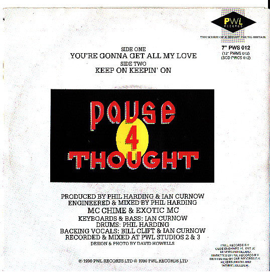 Pause * Thought - You're Gonna Get All My Love