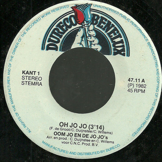 Oom Jo En De Jo Jo's - Oh Jo Jo 43298 Vinyl Singles Vinyl Zeer Goed / Hoesje Goed "VINYLSINGLES.NL"