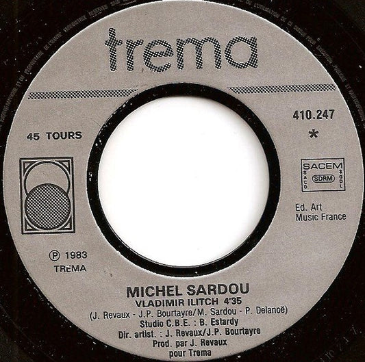 Michel Sardou - Vladimir Ilitch