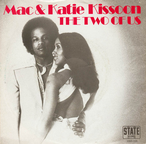 Mac & Katie Kissoon - The Two Of Us Vinyl Singles Vinyl Very Good (VG) <br> Hoes Good Plus (G+)
