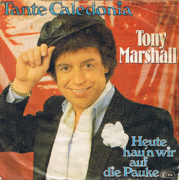 Tony Marshall - Tante Caledonia 27483 Vinyl Singles Vinyl Very Good (VG) <br> Hoes Good Plus (G+)