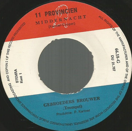 Gebroeders Brouwer - Middernacht 13850 Vinyl Singles Vinyl Zeer Goed / Hoesje Goed "VINYLSINGLES.NL"