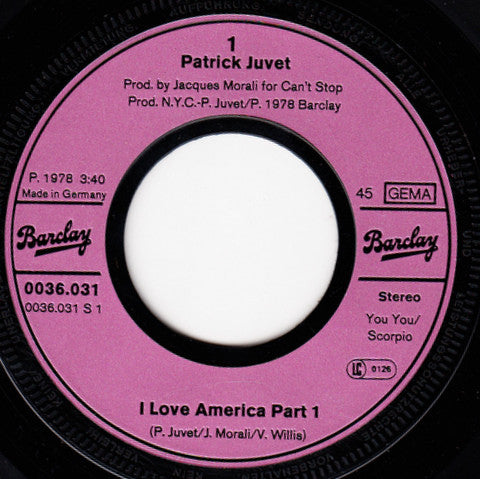 Patrick Juvet - I Love America Part I&II Vinyl Singles Vinyl Very Good (VG) <br> Hoes Generic