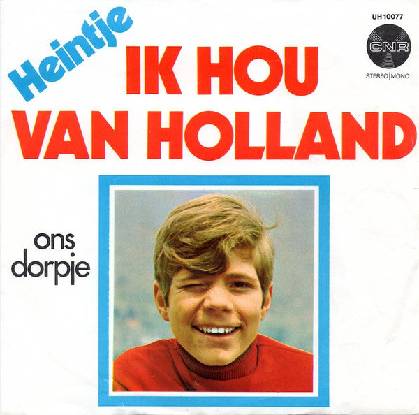 Heintje - Ik Hou Van Holland 28572 Vinyl Singles Vinyl Very Good (VG) <br> Hoes Good Plus (G+)