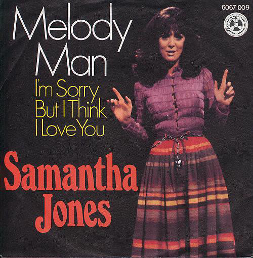 Samantha Jones - Melody Man Vinyl Singles Vinyl Very Good (VG) <br> Hoes Good Plus (G+)