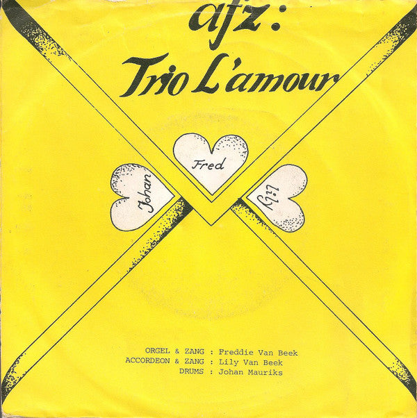 Trio L'Amour - We Pakken Een Creme De Banaan Vinyl Singles Vinyl Very Good (VG) <br> Hoes Good Plus (G+)