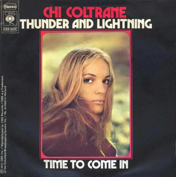 Chi Coltrane - Thunder And Lightning 39077 Vinyl Singles Vinyl Very Good (VG) <br> Hoes Good Plus (G+)