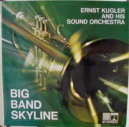Ernst Kugler Und Sein Orchester - Big Band Skyline (LP) Vinyl LP Vinyl Very Good (VG) <br> Hoes Good Plus (G+)