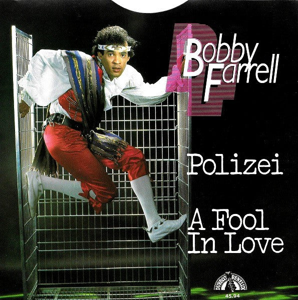 Bobby Farrell - Polizei Vinyl Singles Vinyl Very Good (VG) <br> Hoes Good Plus (G+)