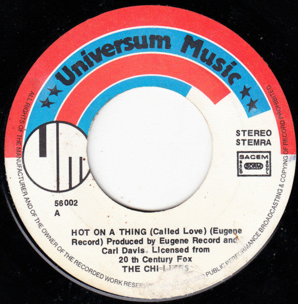 Chi-Lites Featuring Eugene Record - Hot On A Thing (Called Love) Vinyl Singles Vinyl Very Good (VG) <br> Hoes Good Plus (G+)