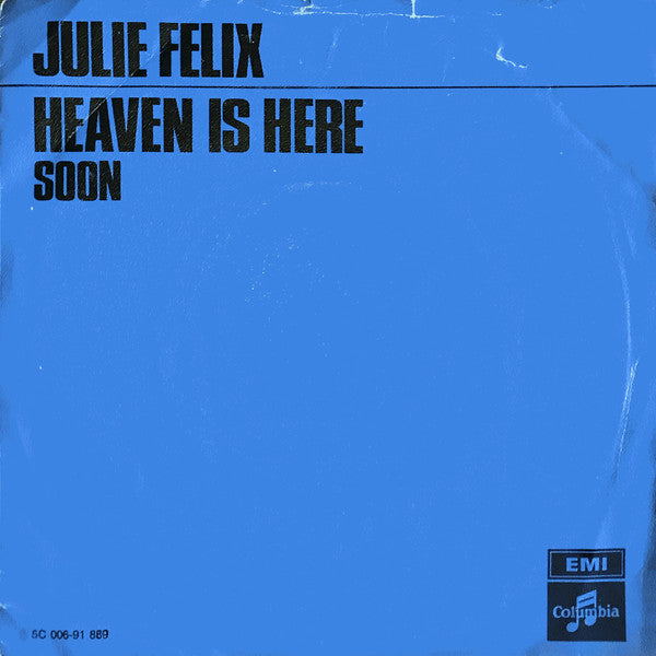 Julie Felix - Heaven Is Here Vinyl Singles Vinyl Very Good (VG) <br> Hoes Good Plus (G+)