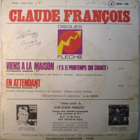 Claude François - Viens À La Maison Vinyl Singles Vinyl Very Good (VG) <br> Hoes Good Plus (G+)