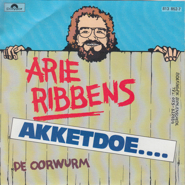 Arie Ribbens - Akketdoe Vinyl Singles Vinyl Very Good (VG) <br> Hoes Good Plus (G+)