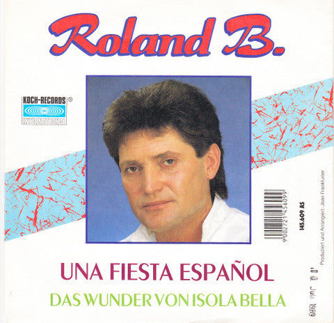 Roland B. - Una Fiesta Español Vinyl Singles Vinyl Very Good (VG) <br> Hoes Good Plus (G+)