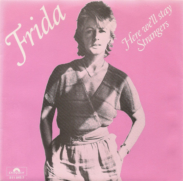 Frida - Here We'll Stay 39083 Vinyl Singles Vinyl Very Good (VG) <br> Hoes Good Plus (G+)