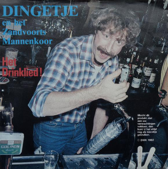 Dingetje En Het Zandvoorts Mannenkoor - Het Drinklied 10737 Vinyl Singles Vinyl Very Good (VG) <br> Hoes Good Plus (G+)