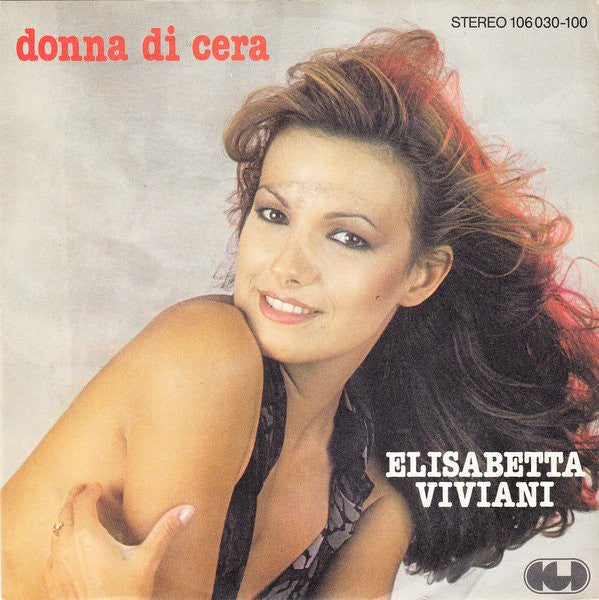 Elisabetta Viviani - Donna Di Cera Vinyl Singles