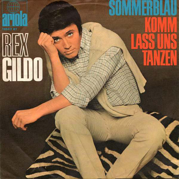 Rex Gildo - Sommerblau Vinyl Singles Vinyl Very Good (VG) <br> Hoes Good Plus (G+)