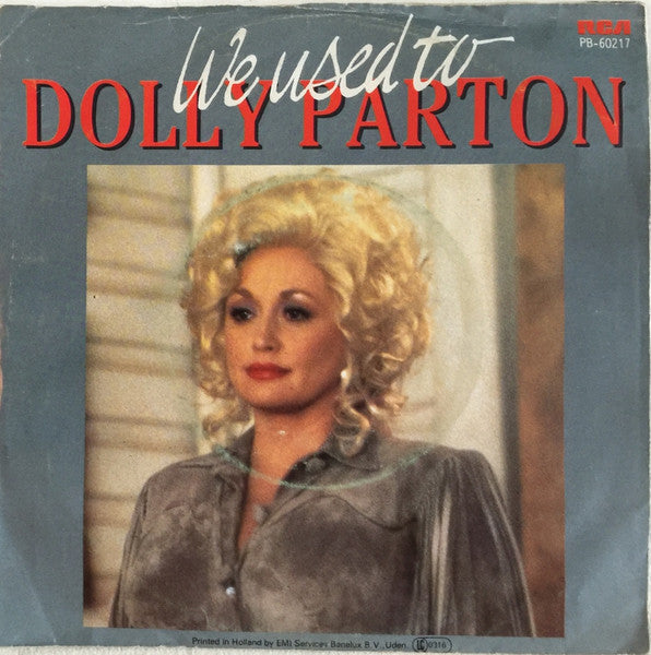 Dolly Parton - We Used To Vinyl Singles Vinyl Very Good (VG) <br> Hoes Good Plus (G+)