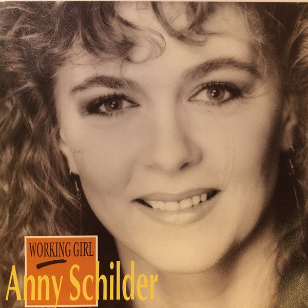Anny Schilder - Working Girl Vinyl Singles Vinyl Very Good (VG) <br> Hoes Good Plus (G+)