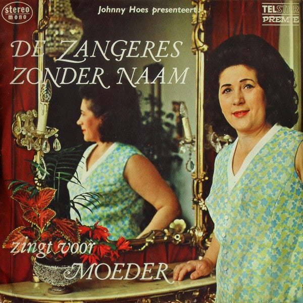 Zangeres Zonder Naam - Zingt Voor Moeder (LP) 52306 Vinyl LP Vinyl Very Good (VG) <br> Hoes Good Plus (G+)