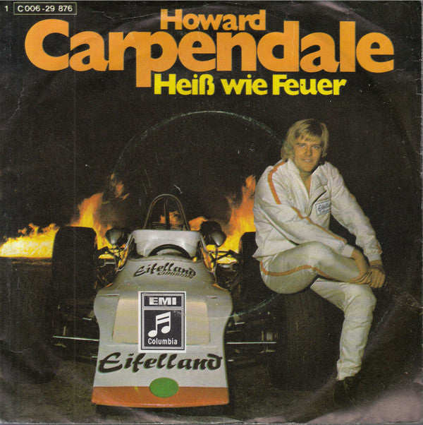 Howard Carpendale - Heiss Wie Feuer Vinyl Singles